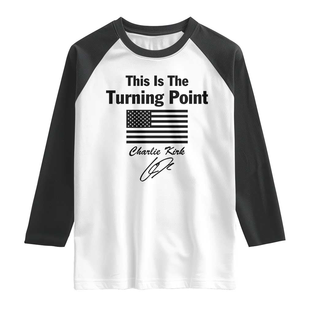 This is The Turning Point Raglan Shirt American Flag A True Patriot Statement - Wonder Print Shop