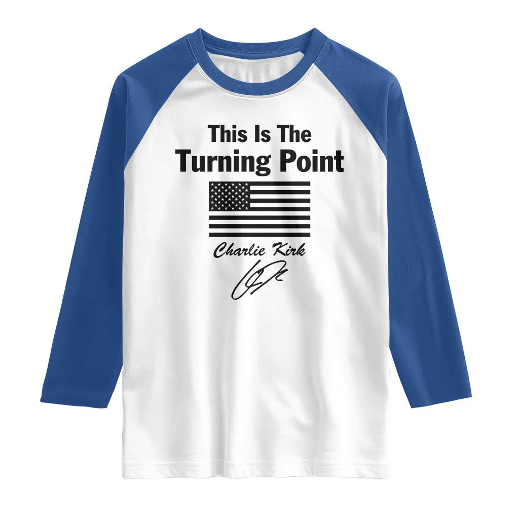 This is The Turning Point Raglan Shirt American Flag A True Patriot Statement - Wonder Print Shop