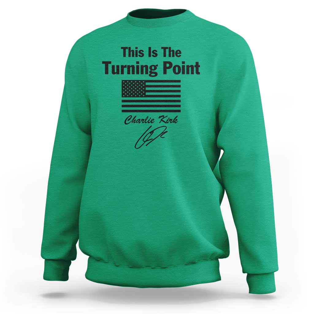 This is The Turning Point Sweatshirt American Flag A True Patriot Statement - Wonder Print Shop