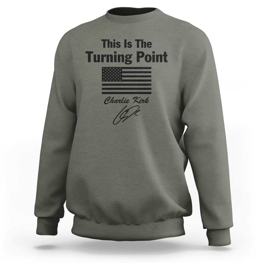 This is The Turning Point Sweatshirt American Flag A True Patriot Statement - Wonder Print Shop