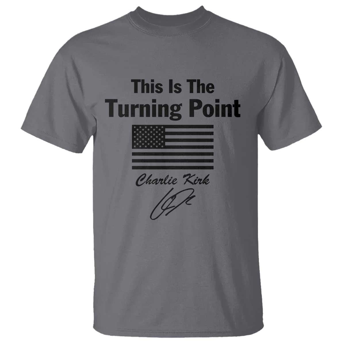This is The Turning Point T Shirt American Flag A True Patriot Statement - Wonder Print Shop