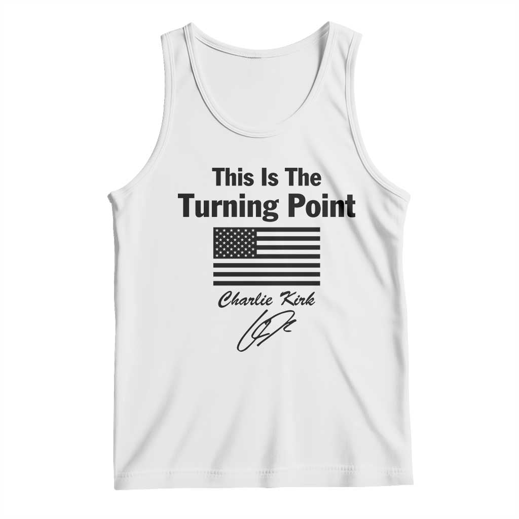 This is The Turning Point Tank Top American Flag A True Patriot Statement - Wonder Print Shop
