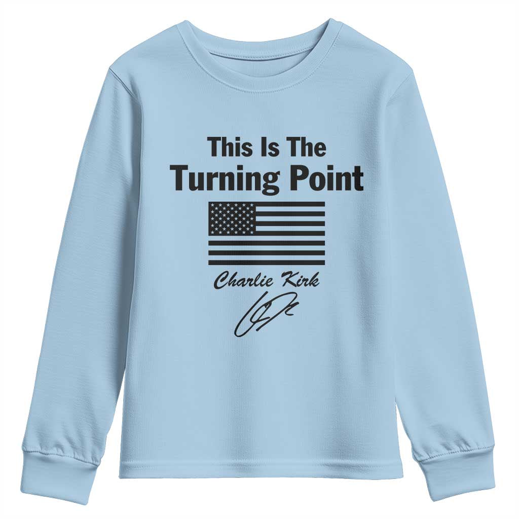 This is The Turning Point Youth Sweatshirt American Flag A True Patriot Statement - Wonder Print Shop
