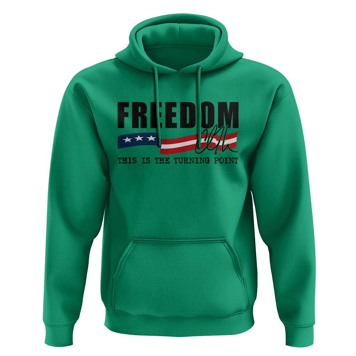 Freedom This Is The Turning Point Hoodie True Patriot Liberty Defender American Flag - Wonder Print Shop