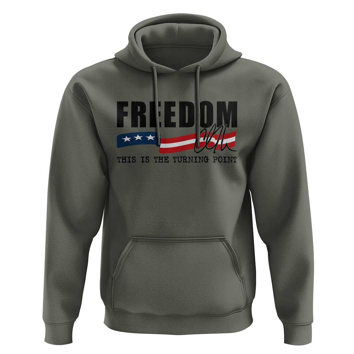Freedom This Is The Turning Point Hoodie True Patriot Liberty Defender American Flag - Wonder Print Shop
