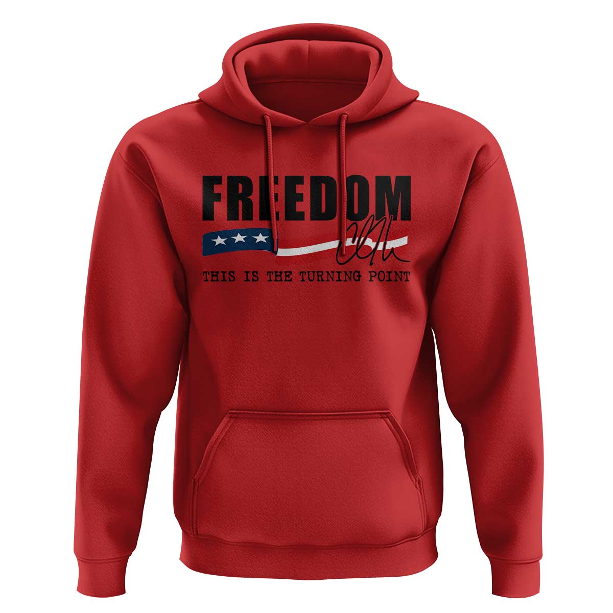 Freedom This Is The Turning Point Hoodie True Patriot Liberty Defender American Flag - Wonder Print Shop