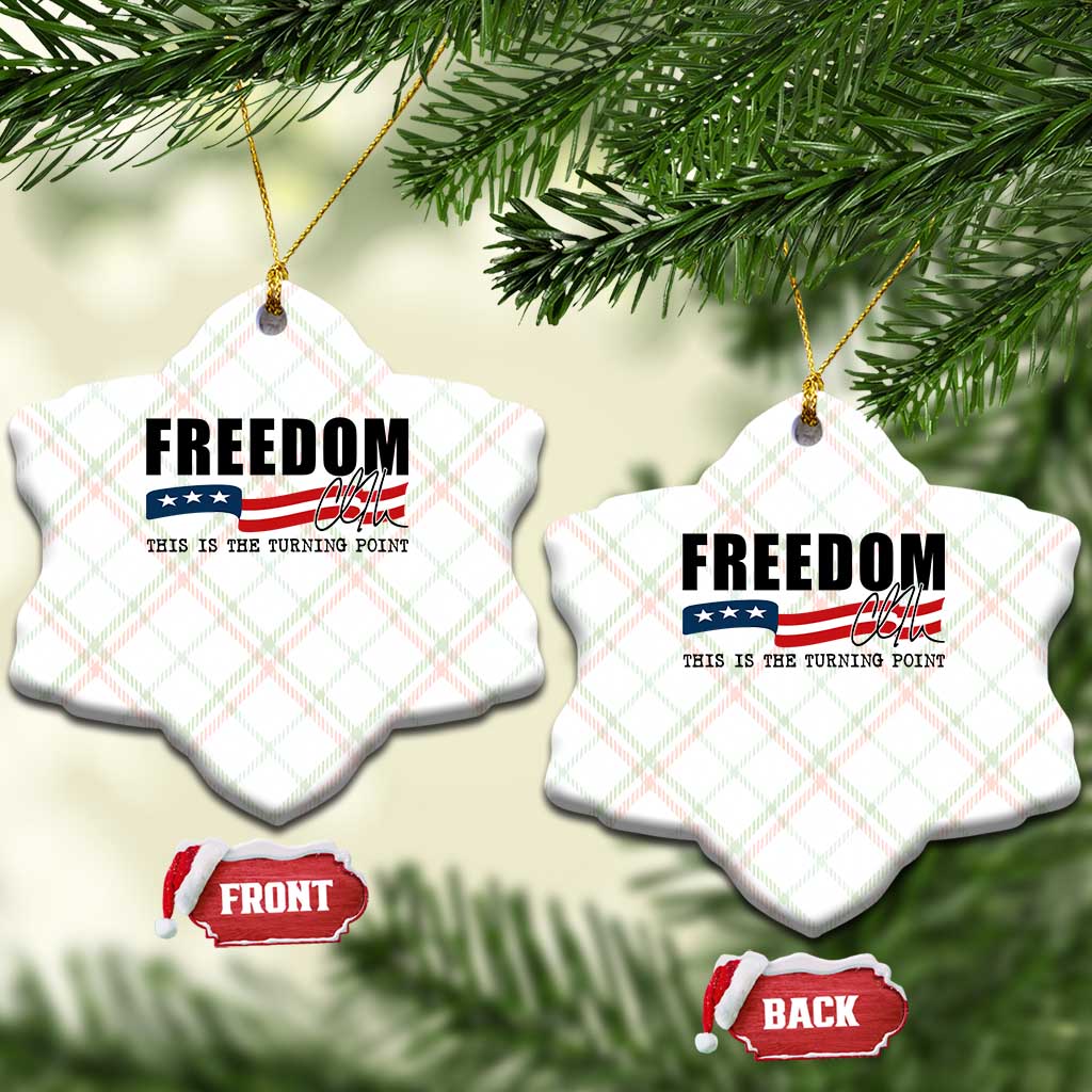 Freedom This Is The Turning Point Ceramic Ornament True Patriot Liberty Defender American Flag - Wonder Print Shop