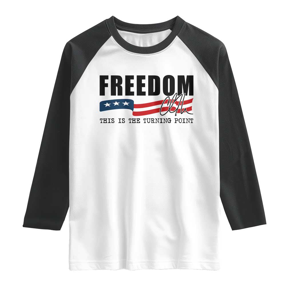 Freedom This Is The Turning Point Raglan Shirt True Patriot Liberty Defender American Flag - Wonder Print Shop