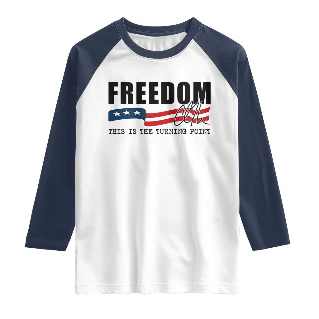 Freedom This Is The Turning Point Raglan Shirt True Patriot Liberty Defender American Flag - Wonder Print Shop