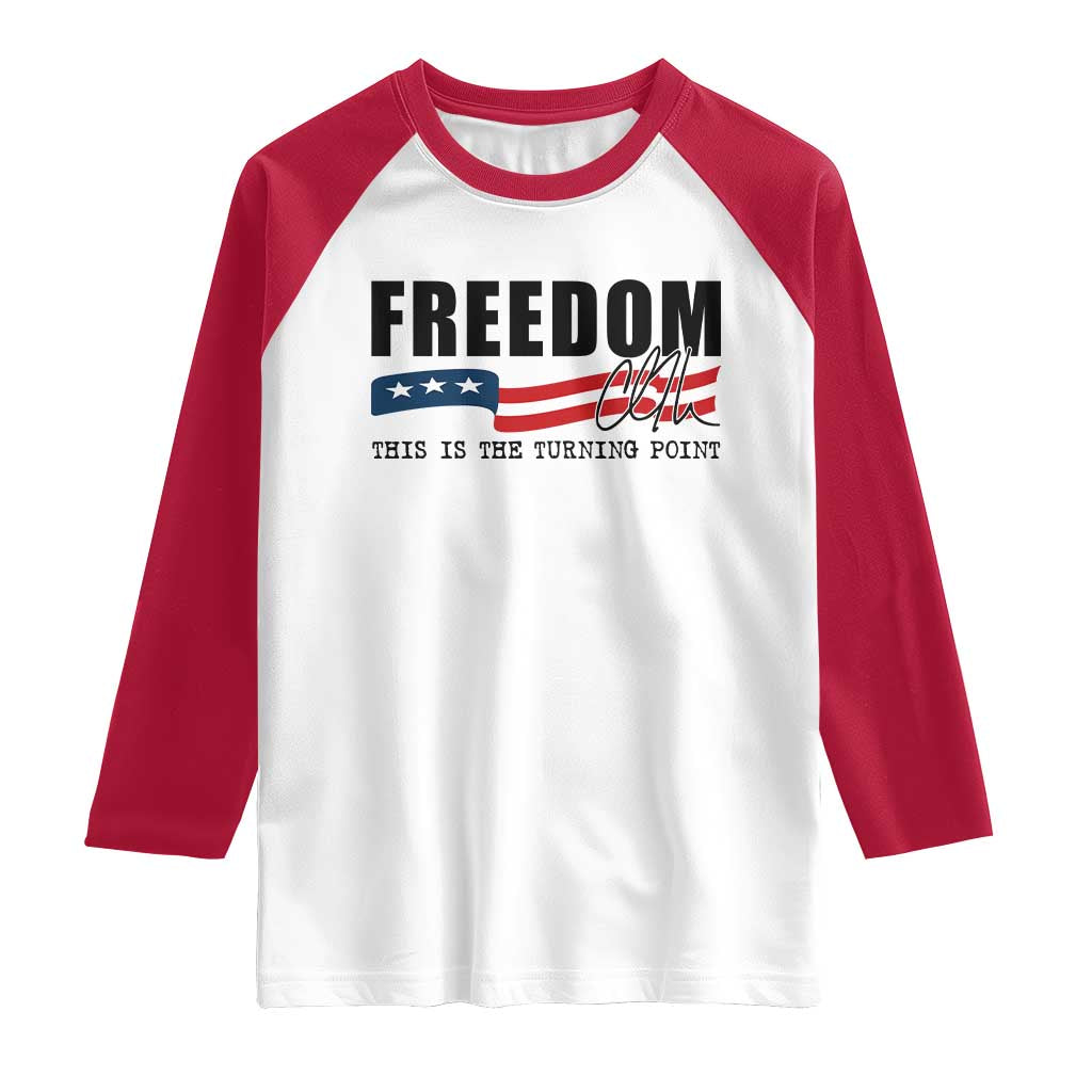 Freedom This Is The Turning Point Raglan Shirt True Patriot Liberty Defender American Flag - Wonder Print Shop