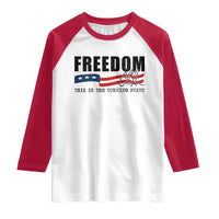 Freedom This Is The Turning Point Raglan Shirt True Patriot Liberty Defender American Flag - Wonder Print Shop