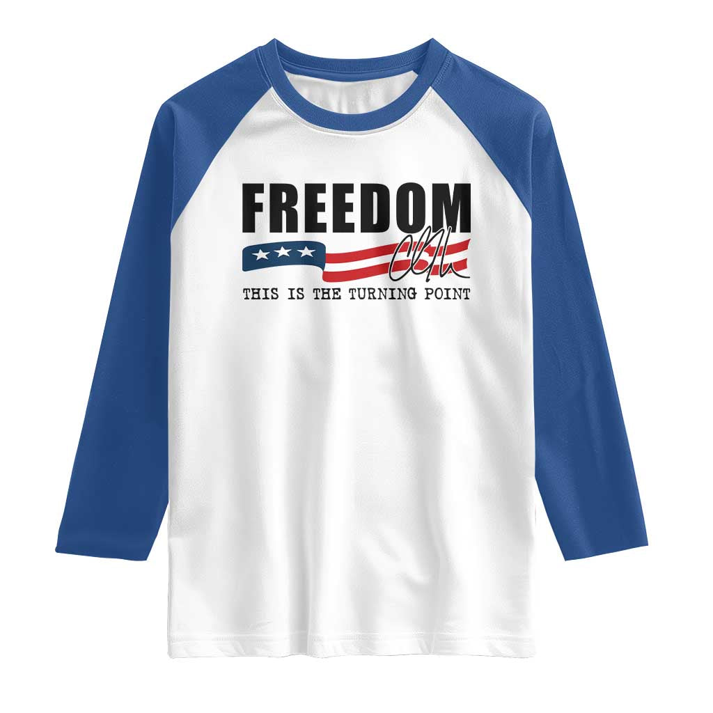 Freedom This Is The Turning Point Raglan Shirt True Patriot Liberty Defender American Flag - Wonder Print Shop