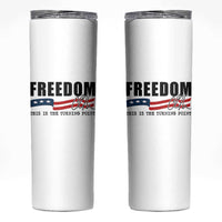 Freedom This Is The Turning Point Skinny Tumbler True Patriot Liberty Defender American Flag - Wonder Print Shop
