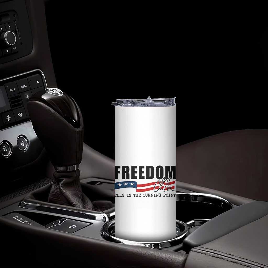 Freedom This Is The Turning Point Skinny Tumbler True Patriot Liberty Defender American Flag - Wonder Print Shop