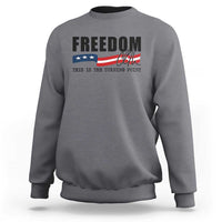 Freedom This Is The Turning Point Sweatshirt True Patriot Liberty Defender American Flag - Wonder Print Shop