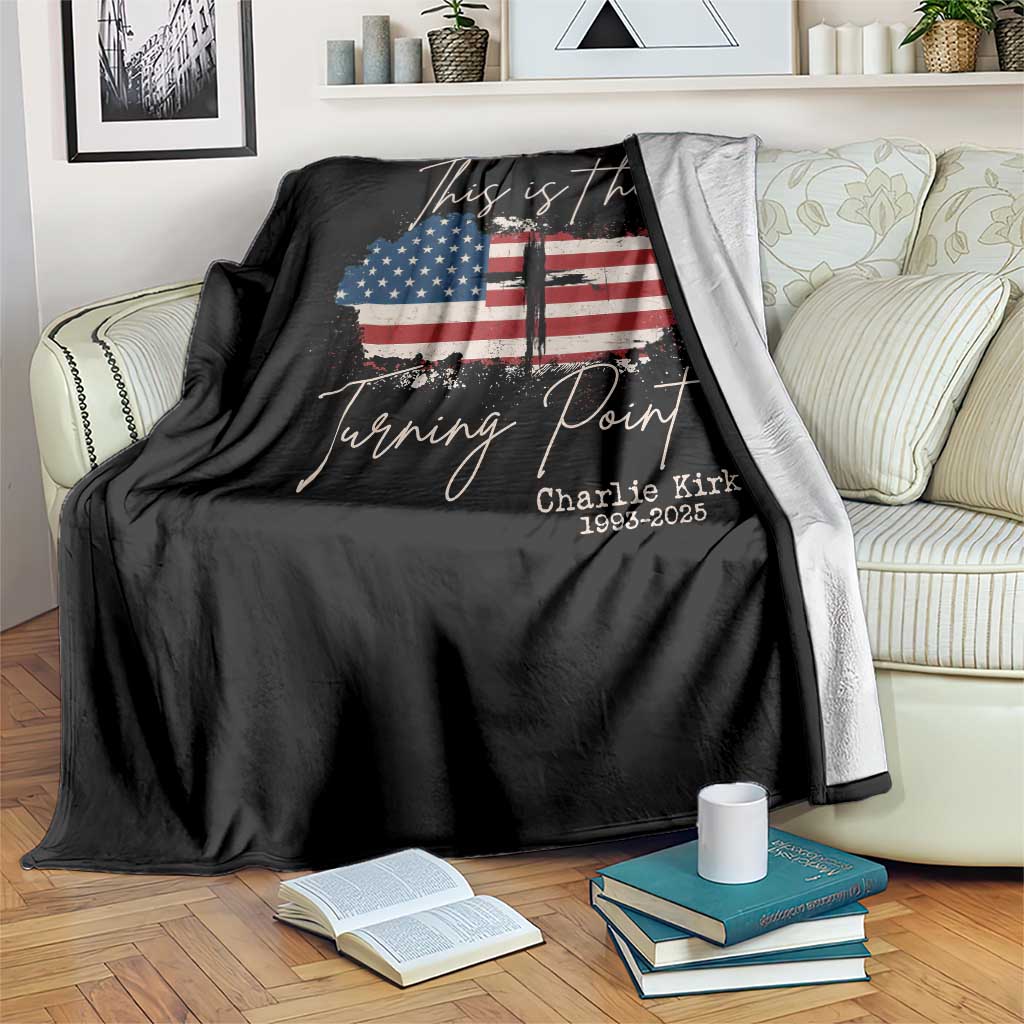 This is The Turning Point Memorial Throw Blanket Tribute to A True Patriot Christian Faith American Flag - Wonder Print Shop