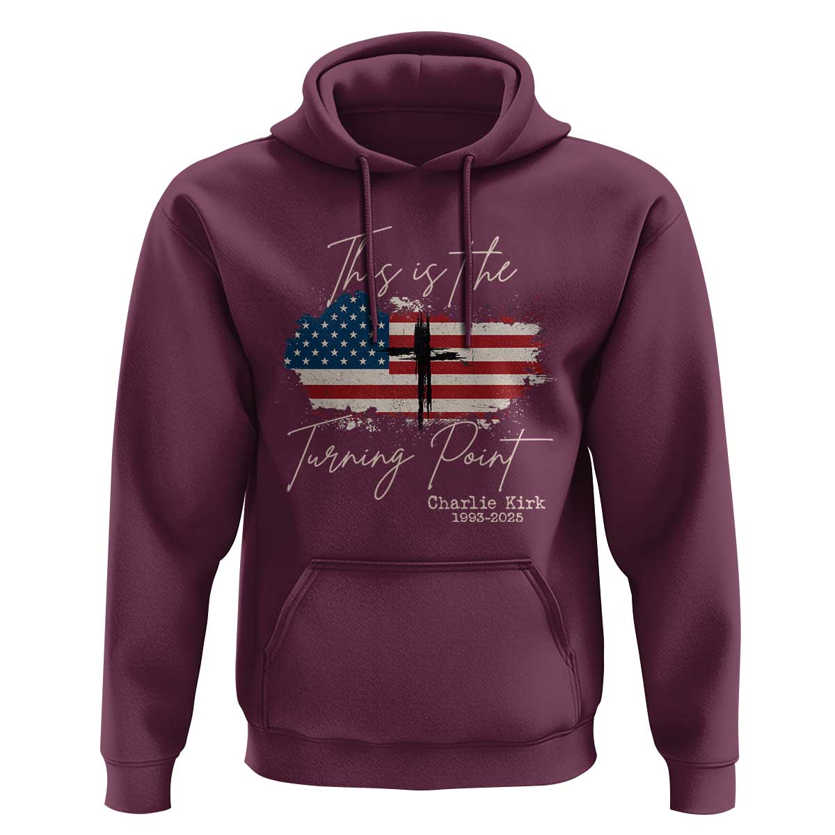 This is The Turning Point Memorial Hoodie Tribute to A True Patriot Christian Faith American Flag - Wonder Print Shop