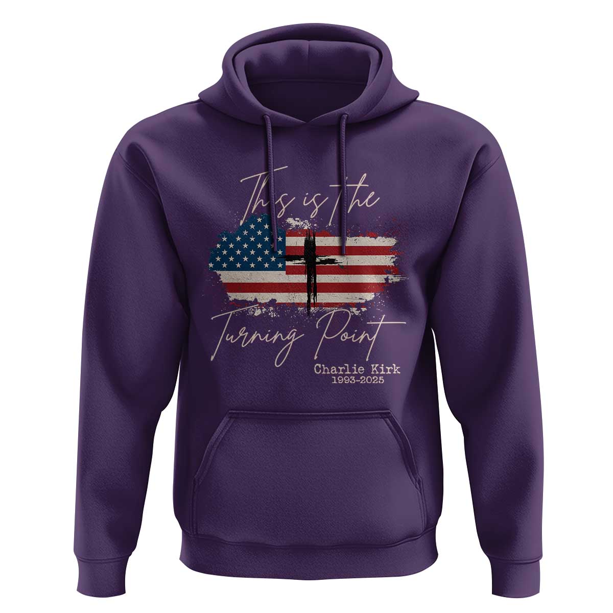 This is The Turning Point Memorial Hoodie Tribute to A True Patriot Christian Faith American Flag - Wonder Print Shop