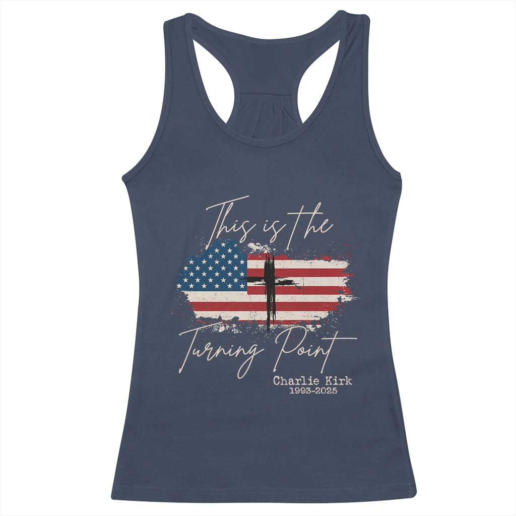 This is The Turning Point Memorial Racerback Tank Top Tribute to A True Patriot Christian Faith American Flag - Wonder Print Shop