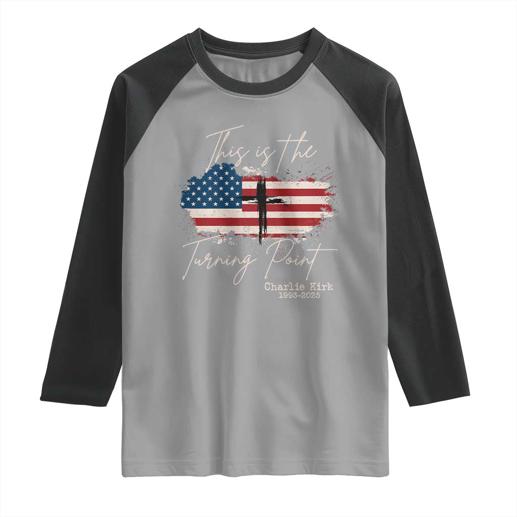 This is The Turning Point Memorial Raglan Shirt Tribute to A True Patriot Christian Faith American Flag - Wonder Print Shop