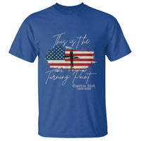 This is The Turning Point Memorial T Shirt Tribute to A True Patriot Christian Faith American Flag - Wonder Print Shop