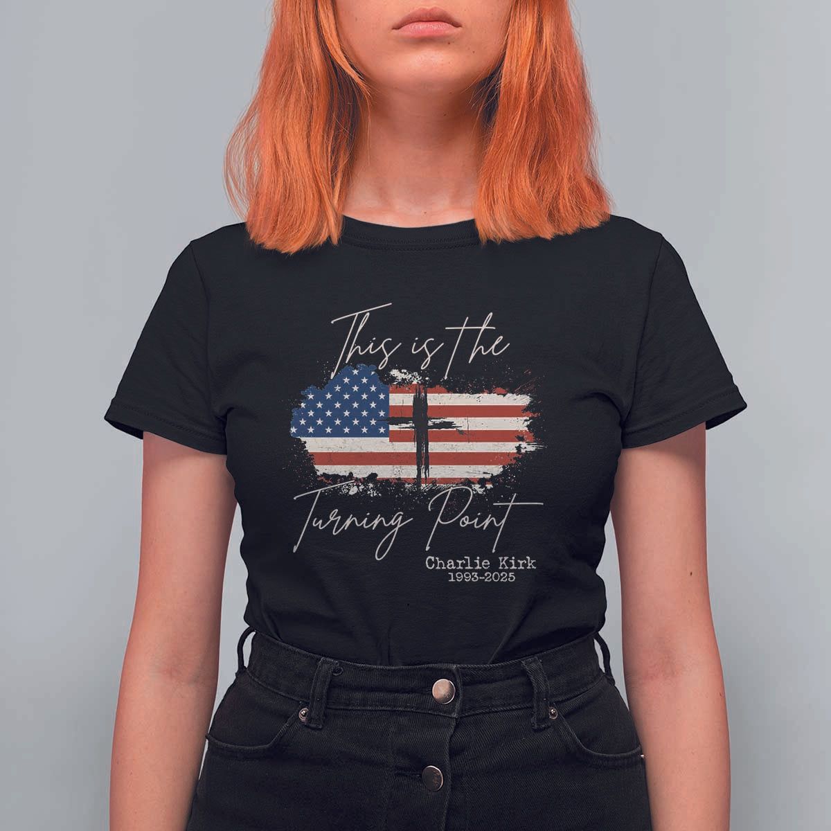 This is The Turning Point Memorial T Shirt For Women Tribute to A True Patriot Christian Faith American Flag - Wonder Print Shop