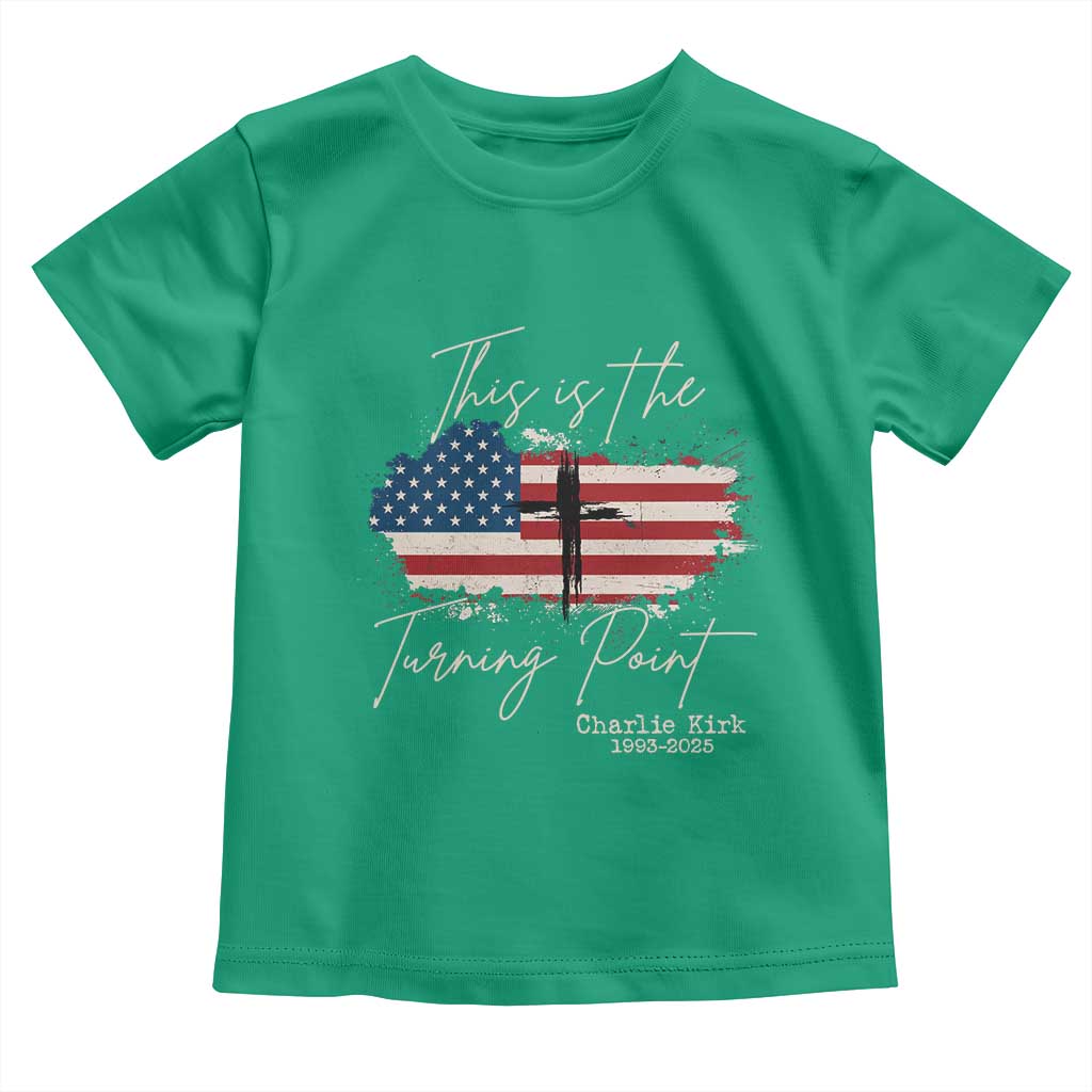 This is The Turning Point Memorial Toddler T Shirt Tribute to A True Patriot Christian Faith American Flag - Wonder Print Shop