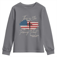 This is The Turning Point Memorial Youth Sweatshirt Tribute to A True Patriot Christian Faith American Flag - Wonder Print Shop