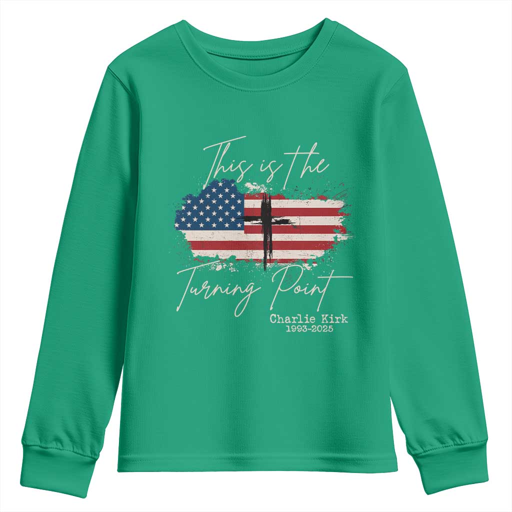 This is The Turning Point Memorial Youth Sweatshirt Tribute to A True Patriot Christian Faith American Flag - Wonder Print Shop