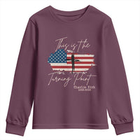 This is The Turning Point Memorial Youth Sweatshirt Tribute to A True Patriot Christian Faith American Flag - Wonder Print Shop