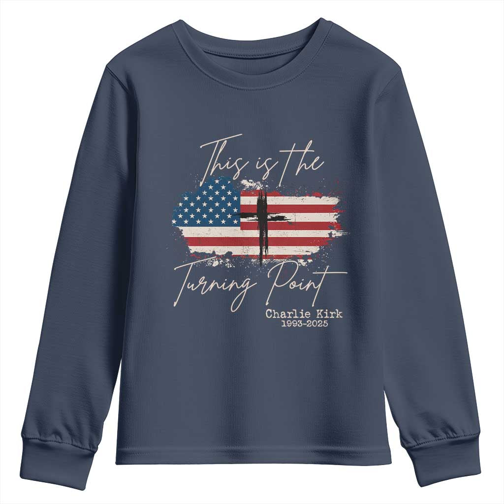 This is The Turning Point Memorial Youth Sweatshirt Tribute to A True Patriot Christian Faith American Flag - Wonder Print Shop