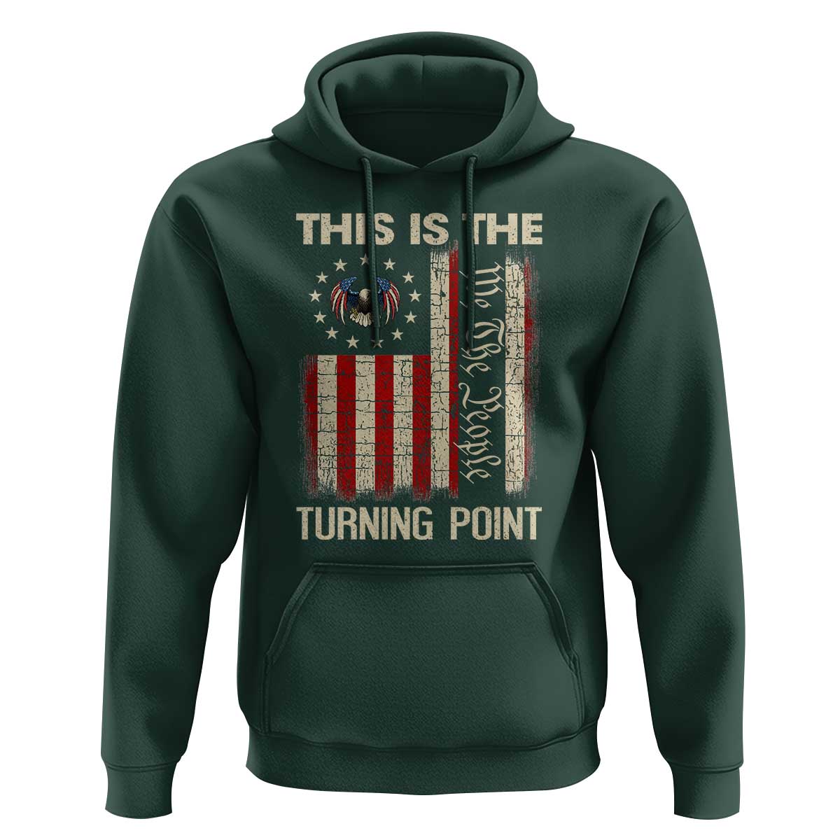 We the People Turning Point Hoodie Vintage American Flag and Freedom Patriotic Eagle - Wonder Print Shop