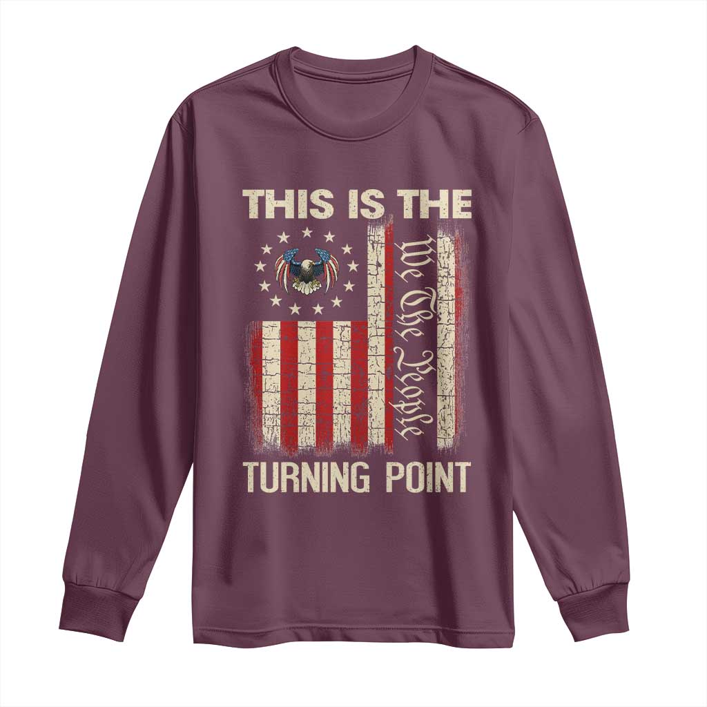 We the People Turning Point Long Sleeve Shirt Vintage American Flag and Freedom Patriotic Eagle - Wonder Print Shop