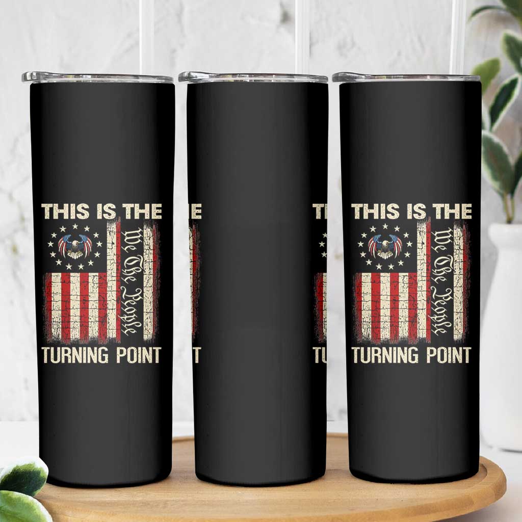 We the People Turning Point Skinny Tumbler Vintage American Flag and Freedom Patriotic Eagle - Wonder Print Shop