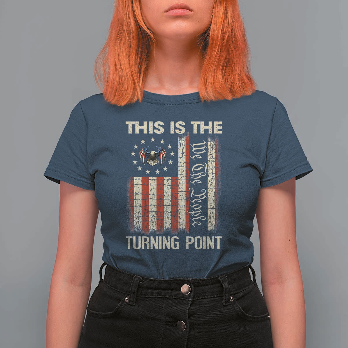 We the People Turning Point T Shirt For Women Vintage American Flag and Freedom Patriotic Eagle - Wonder Print Shop
