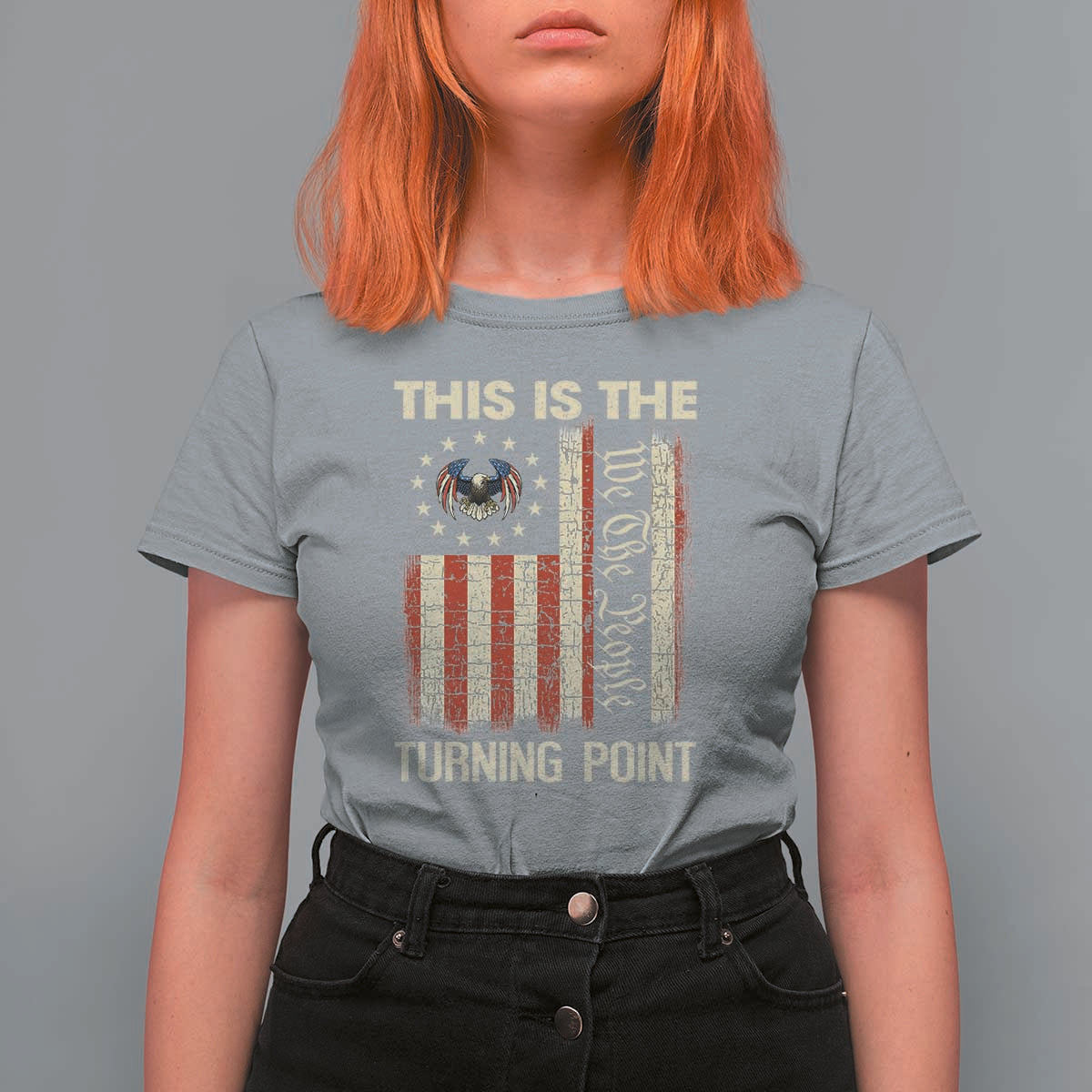 We the People Turning Point T Shirt For Women Vintage American Flag and Freedom Patriotic Eagle - Wonder Print Shop