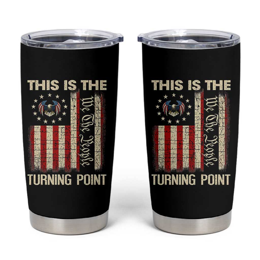We the People Turning Point Tumbler Cup Vintage American Flag and Freedom Patriotic Eagle - Wonder Print Shop