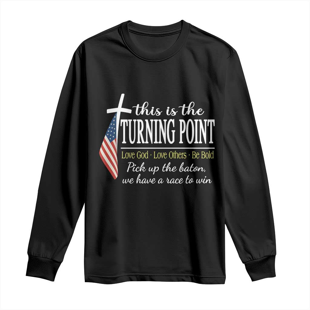 Faith Fueled Turning Point Long Sleeve Shirt Christian Patriot Cross and American Flag - Wonder Print Shop