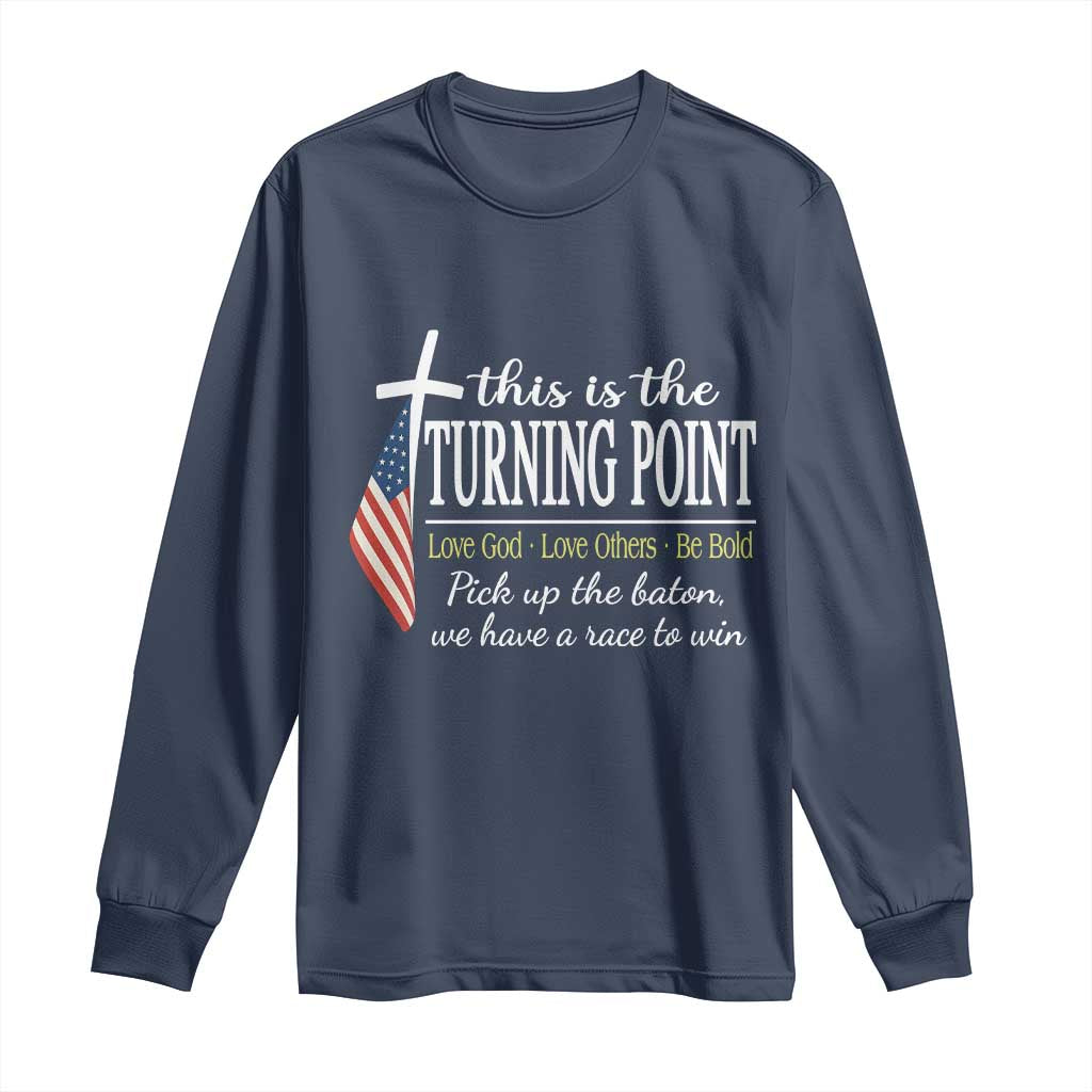 Faith Fueled Turning Point Long Sleeve Shirt Christian Patriot Cross and American Flag - Wonder Print Shop