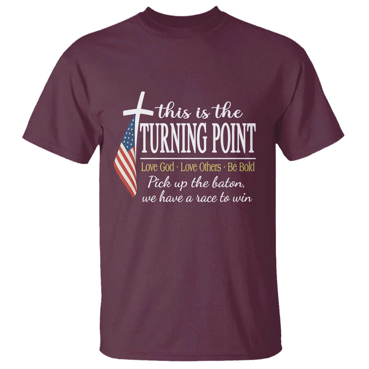 Faith Fueled Turning Point T Shirt Christian Patriot Cross and American Flag - Wonder Print Shop