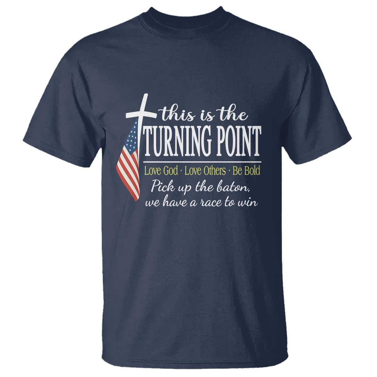 Faith Fueled Turning Point T Shirt Christian Patriot Cross and American Flag - Wonder Print Shop