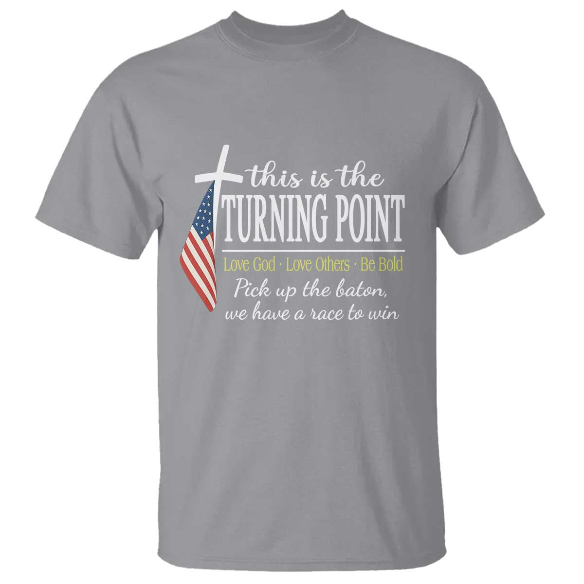 Faith Fueled Turning Point T Shirt Christian Patriot Cross and American Flag - Wonder Print Shop