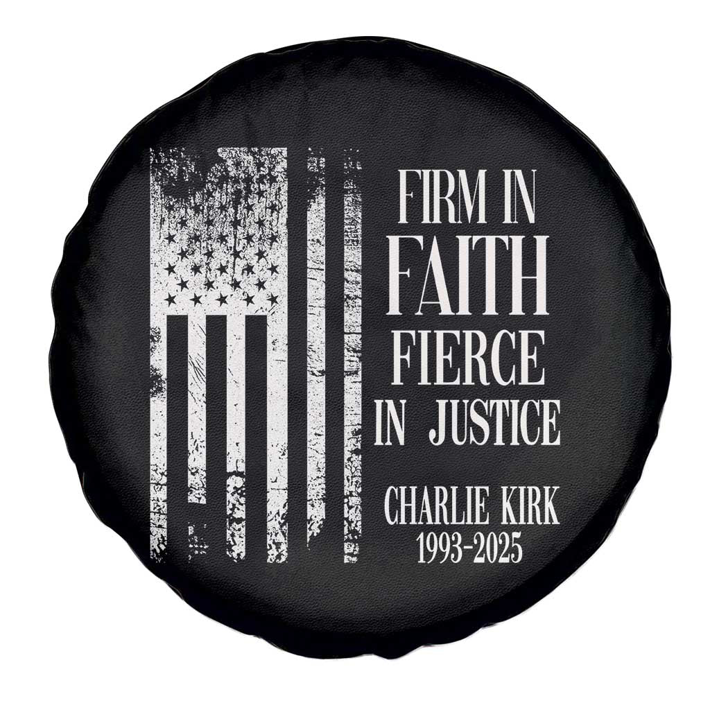 Charlie Kirk Patriotic Memorial Spare Tire Cover Firm in Faith Fierce in Justice American Flag - Wonder Print Shop