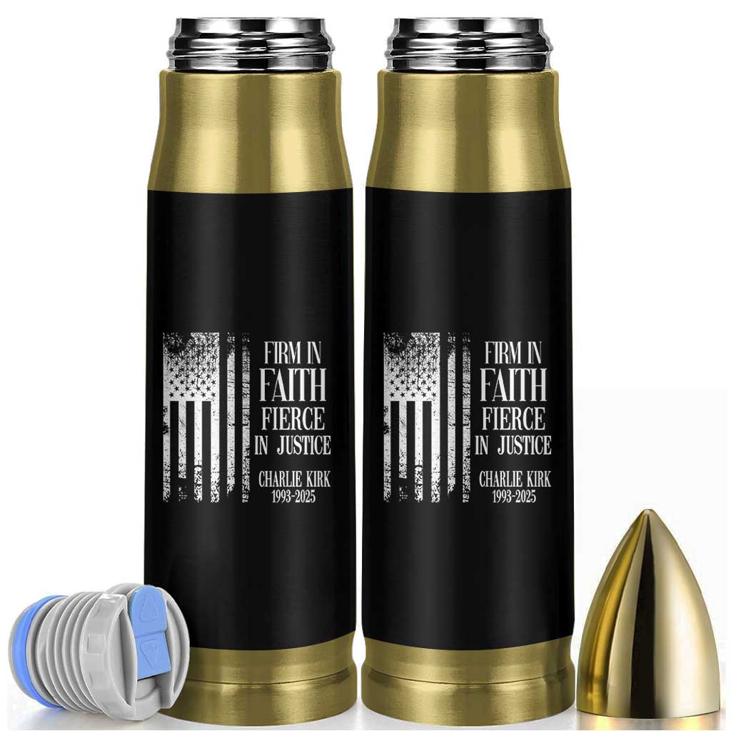 Charlie Kirk Patriotic Memorial Bullet Tumbler Firm in Faith Fierce in Justice American Flag - Wonder Print Shop