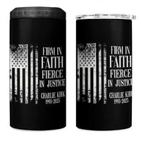Charlie Kirk Patriotic Memorial 4 in 1 Can Cooler Tumbler Firm in Faith Fierce in Justice American Flag - Wonder Print Shop