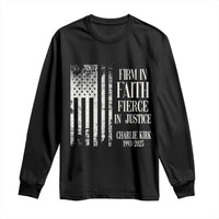 Charlie Kirk Patriotic Memorial Long Sleeve Shirt Firm in Faith Fierce in Justice American Flag - Wonder Print Shop