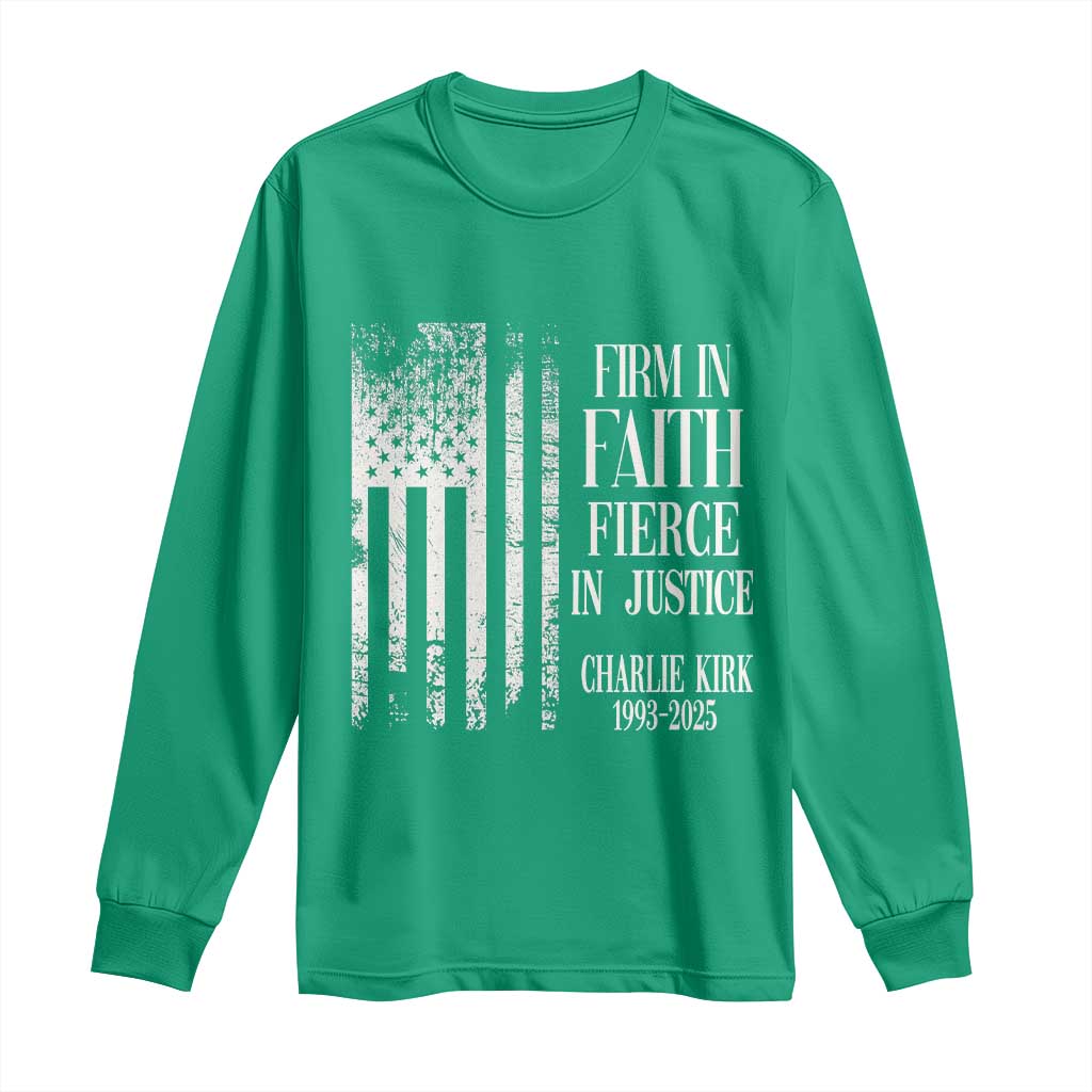 Charlie Kirk Patriotic Memorial Long Sleeve Shirt Firm in Faith Fierce in Justice American Flag - Wonder Print Shop