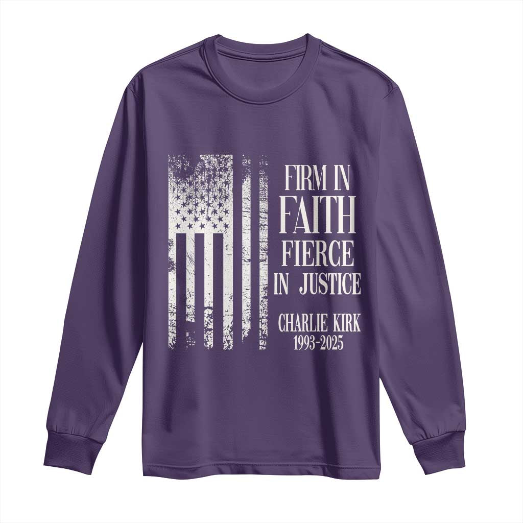 Charlie Kirk Patriotic Memorial Long Sleeve Shirt Firm in Faith Fierce in Justice American Flag - Wonder Print Shop