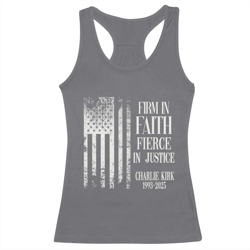 Charlie Kirk Patriotic Memorial Racerback Tank Top Firm in Faith Fierce in Justice American Flag - Wonder Print Shop