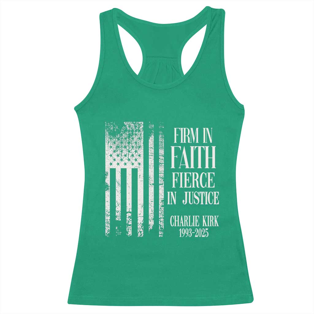 Charlie Kirk Patriotic Memorial Racerback Tank Top Firm in Faith Fierce in Justice American Flag - Wonder Print Shop